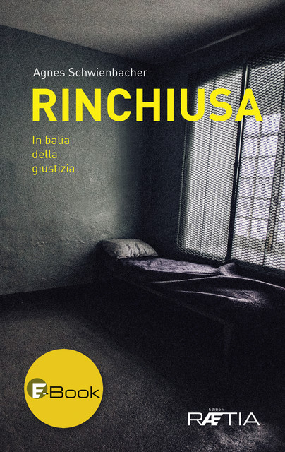 Rinchiusa, Agnes Schwienbacher