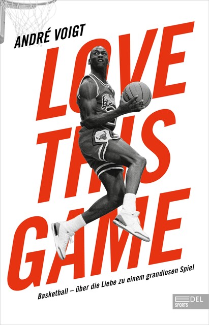 Love this Game, André Voigt