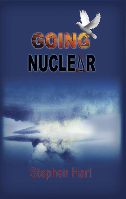 Going Nuclear, Stephen Hart