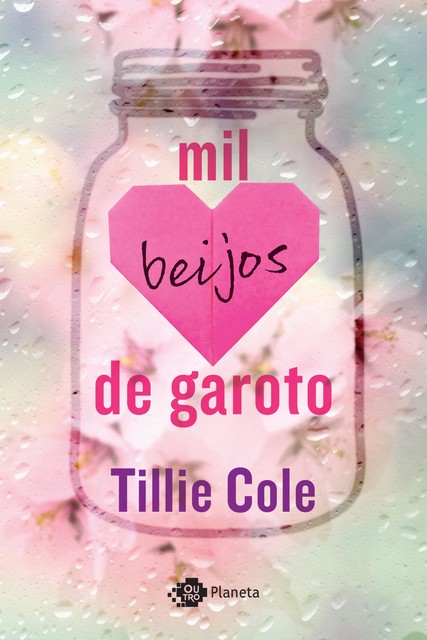 Mil beijos de garoto, Tillie Cole