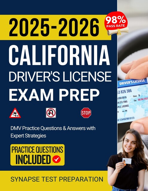 2025–2026 California Driver's License Exam Prep, Synapse Test Preparation