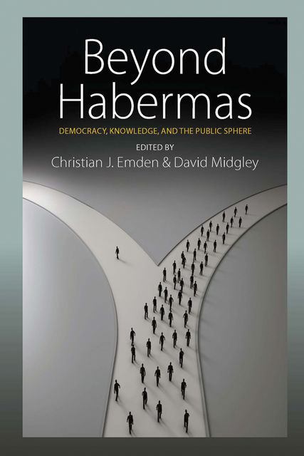 Beyond Habermas, Christian J.Emden
