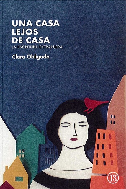 Una casa lejos de casa, Clara Obligado