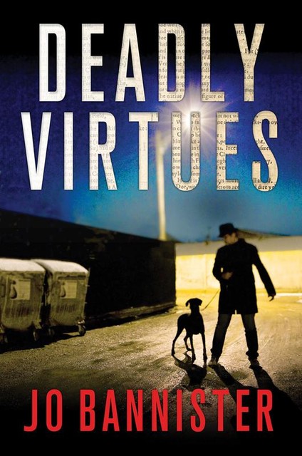 Deadly Virtues, Jo Bannister