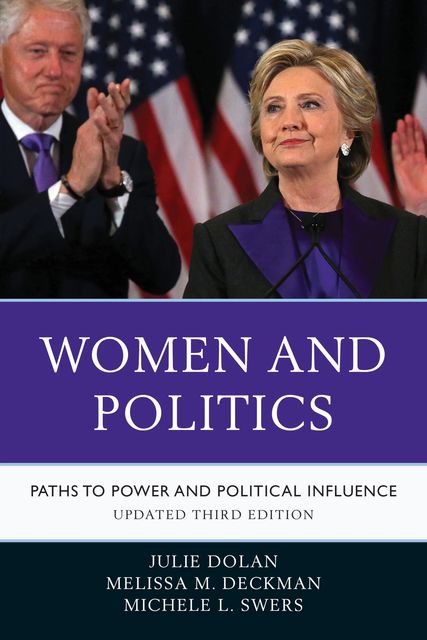 Women and Politics, Michele L. Swers, Melissa Deckman, Julie Dolan