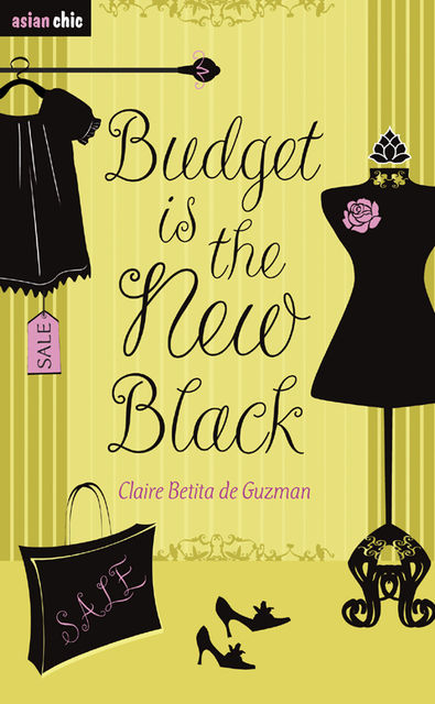 Budget is the New Black, Claire Betita de Guzman