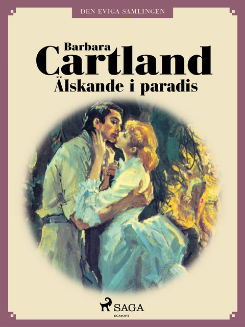 Älskande i paradis, Barbara Cartland
