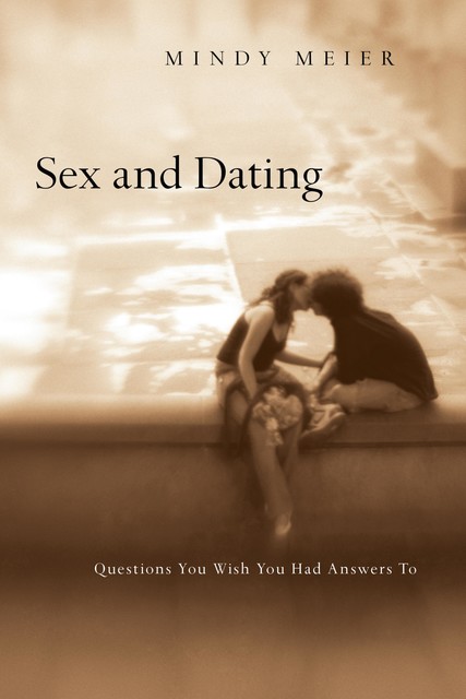 Sex and Dating, Mindy Meier