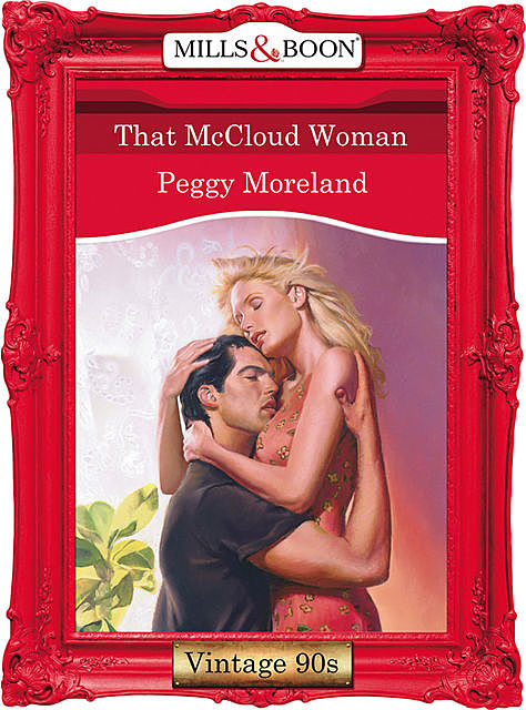 That Mccloud Woman, Peggy Moreland