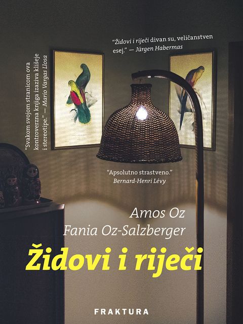Židovi i riječi, Amos Oz, Fania Oz-Salzberger