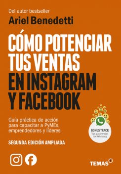 Cómo potenciar tus ventas en Instagram y Facebook, Ariel Benedetti
