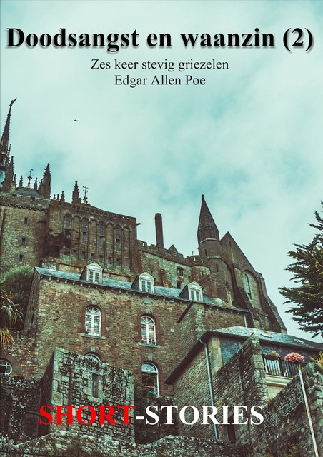 Doodsangst en waanzin, Edgar Allan Poe