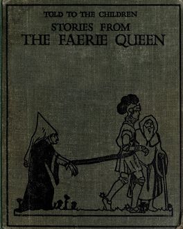 The Faerie Queen, Edmund Spenser