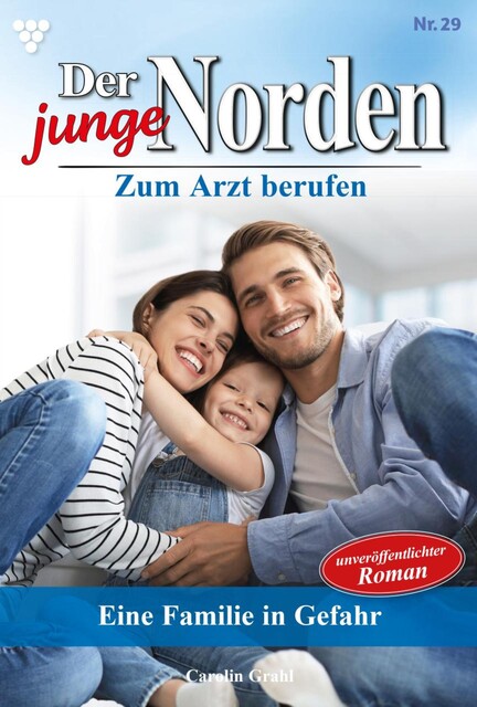 Der junge Norden 29 – Arztroman, Carolin Grahl