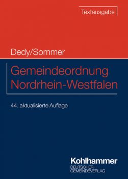 Gemeindeordnung Nordrhein-Westfalen, Bernd Jürgen Schneider, Helmut Dedy