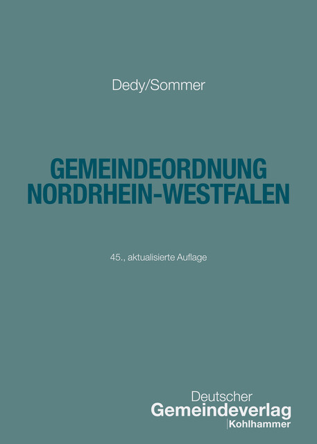 Gemeindeordnung Nordrhein-Westfalen, Bernd Jürgen Schneider, Helmut Dedy