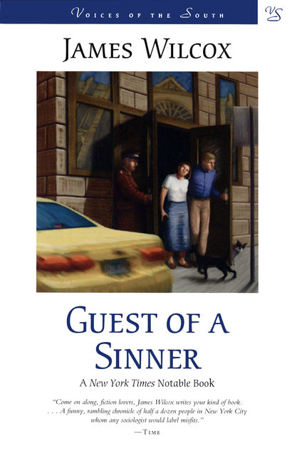Guest of a Sinner, James Wilcox