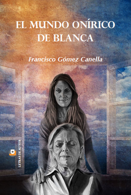 El mundo onírico de Blanca, Francisco Gómez Canella