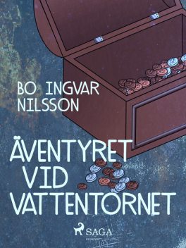 Äventyret vid vattentornet, Bo Ingvar Nilsson