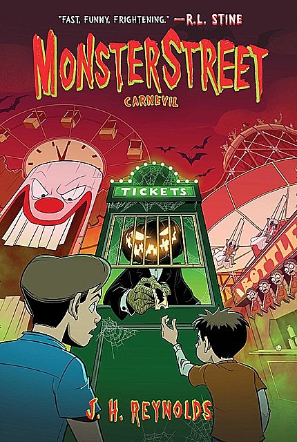 Monsterstreet #3: Carnevil, J.H. Reynolds