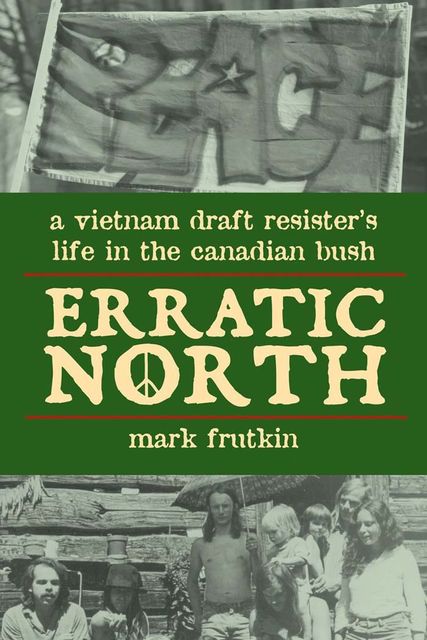 Erratic North, Mark Frutkin