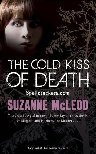 The Cold Kiss of Death, Suzanne McLeod