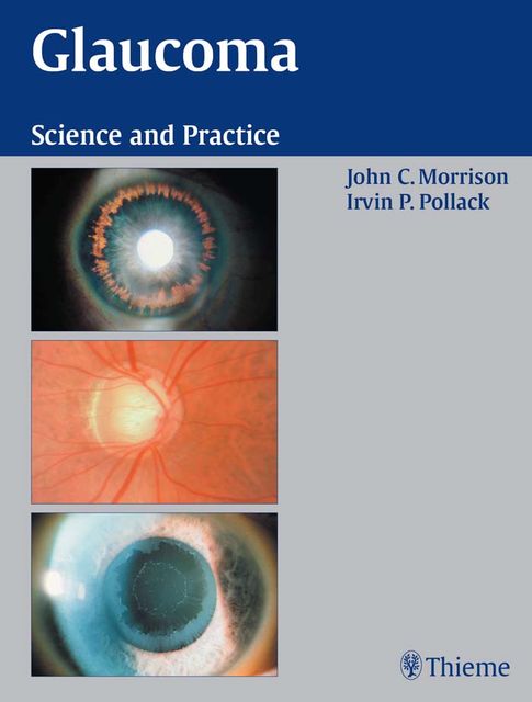 Glaucoma, John Morrison, Irvin P.Pollack