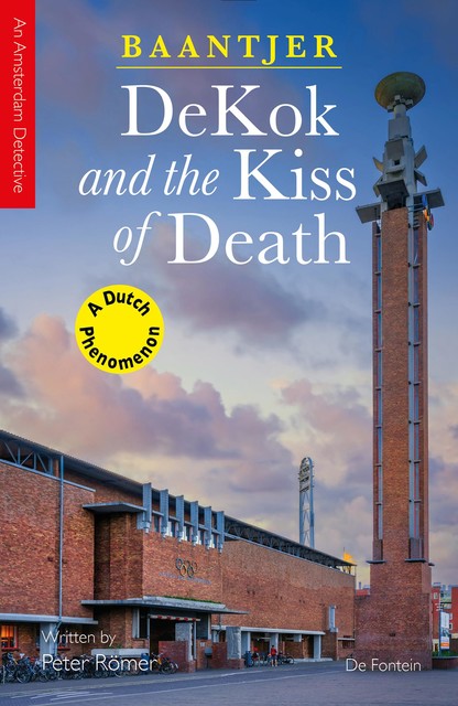 DeKok and the Kiss of Death, Baantjer