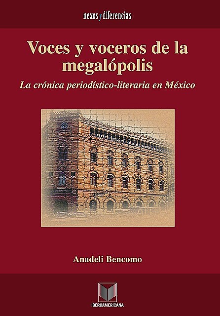 Voces y voceros de la megalópolis, Anadeli Bencomo