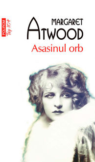 Asasinul orb, Margaret Atwood