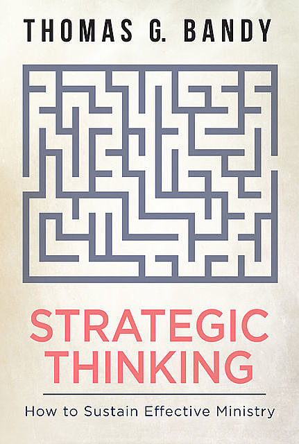 Strategic Thinking, Thomas G. Bandy