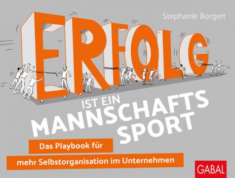 Erfolg ist ein Mannschaftssport, Stephanie Borgert