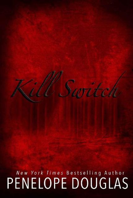 Kill Switch (Devil's Night #3), Penelope Douglas