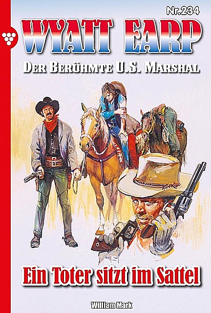 Wyatt Earp 234 – Western, William Mark