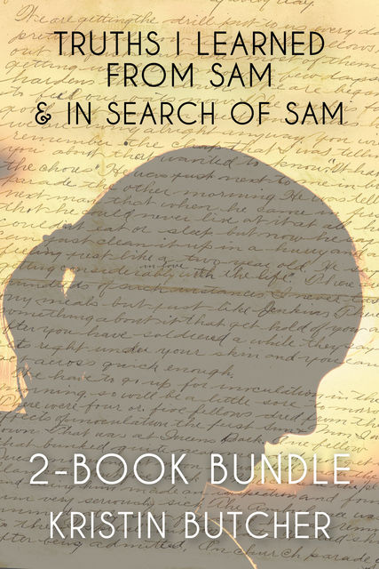 Truths I Learned From Sam 2-Book Bundle, Kristin Butcher