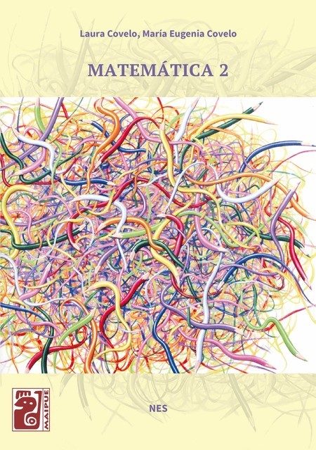 Matemática 2, Laura Covelo, María Eugenia Covelo