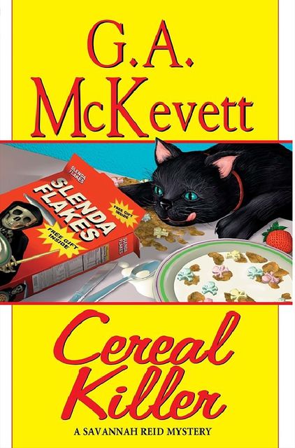 Cereal Killer, G.A. McKevett