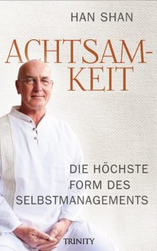 Achtsamkeit, Han Shan