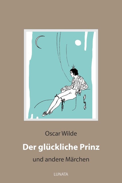 Der glückliche Prinz, Oscar Wilde