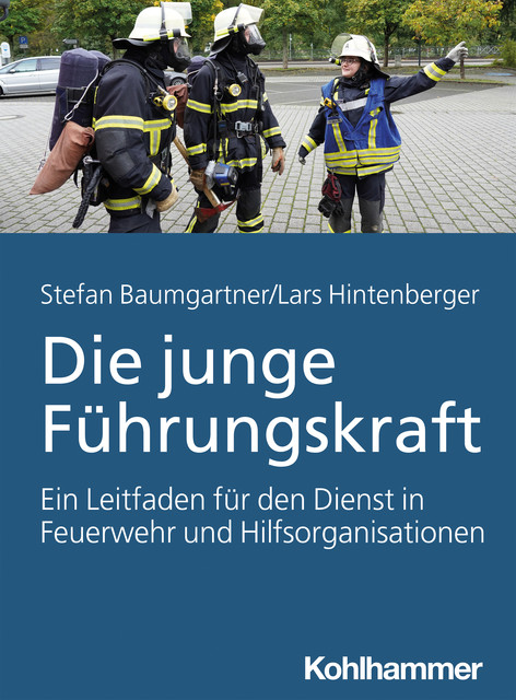 Die junge Führungskraft, Stefan Baumgartner, Lars Hintenberger