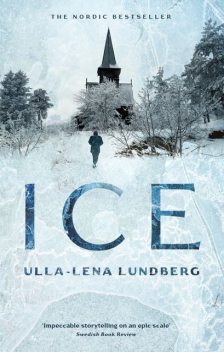 Ice, Ulla-Lena Lundberg