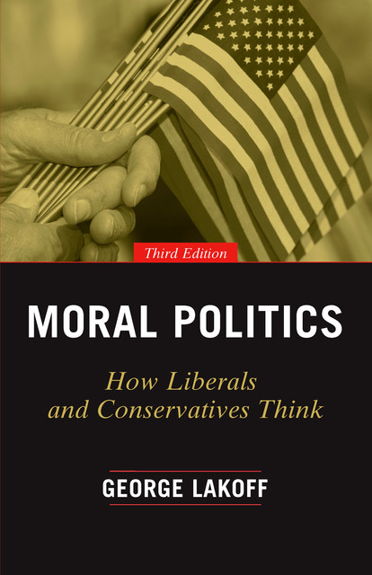 Moral Politics, George Lakoff