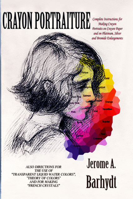 Crayon Portraiture, Jerome A.Barhydt