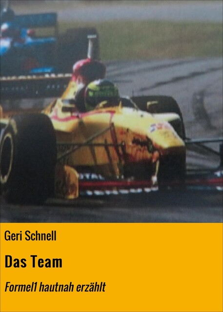 Das Team, Geri Schnell