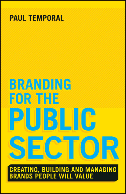 Branding for the Public Sector, Paul Temporal