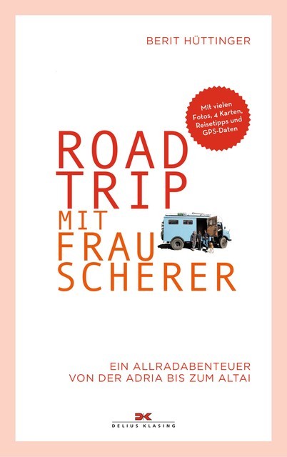 Roadtrip mit Frau Scherer, Berit Hüttinger