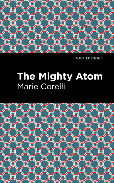 The Mighty Atom, Marie Corelli