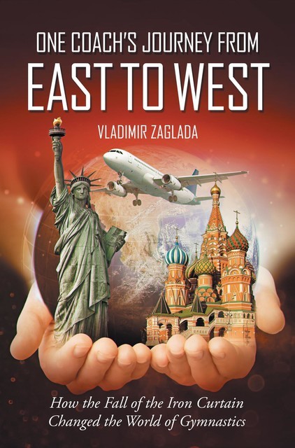 One Coach's Journey From East To West, Vladimir Zaglada