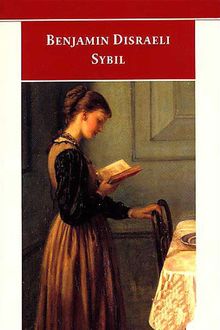 Sybil o Las Dos Naciones, Benjamin Disraeli