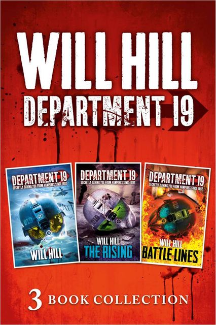 Department 19 – 3 Book Collection (Department 19, The Rising, Battle Lines), Will Hill